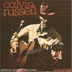Calvin Russell : Crossroad : Unplugged Live